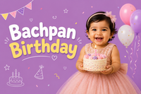 Bachpan Birthdays