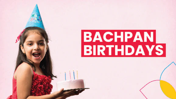 Bachpan Birthdays